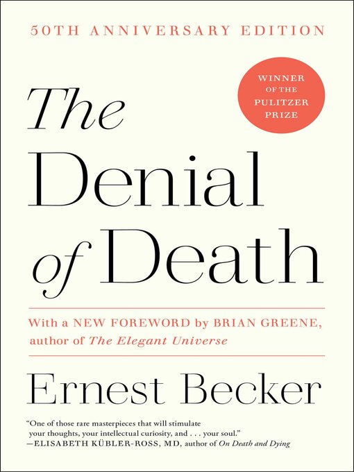 Title details for The Denial of Death by Ernest Becker - Available